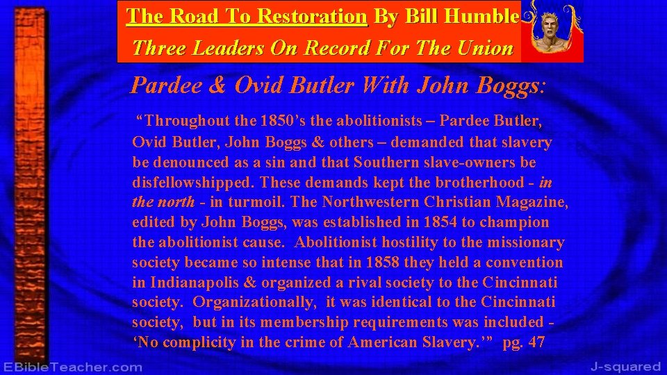 The Road To Restoration By Bill Humble Three Leaders On Record For The Union