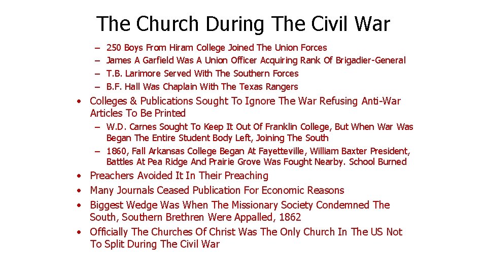 The Church During The Civil War – – 250 Boys From Hiram College Joined