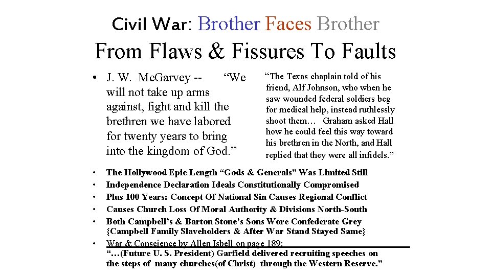 Civil War: Brother Faces Brother From Flaws & Fissures To Faults • J. W.