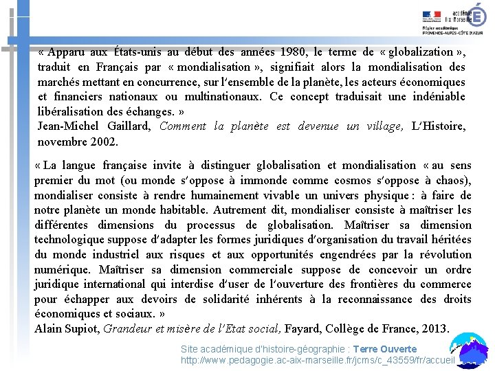 « Apparu aux États-unis au début des années 1980, le terme de « « Apparu aux États-unis au début des années 1980, le terme de «