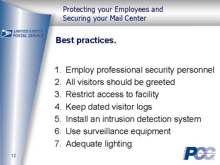 Protecting your Employees and Securing your Mail Center Best practices. 1. 2. 3. 4.