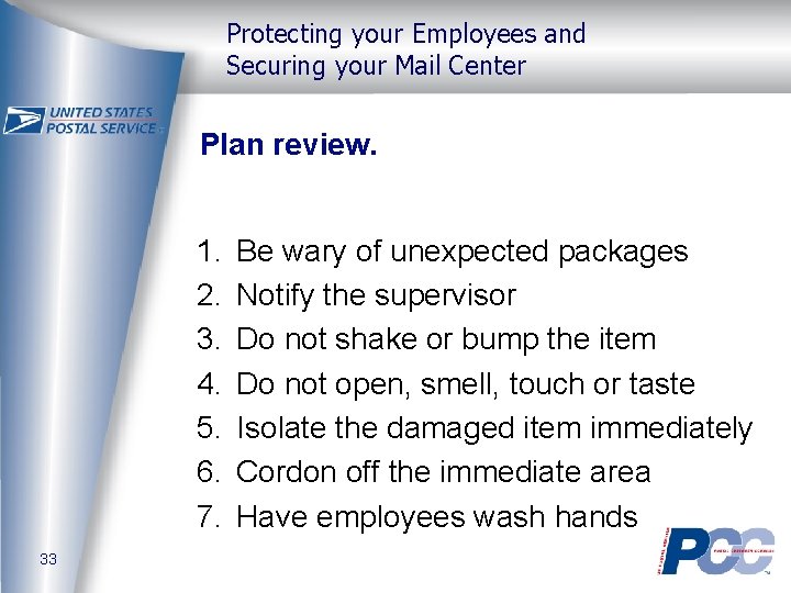 Protecting your Employees and Securing your Mail Center Plan review. 1. 2. 3. 4.