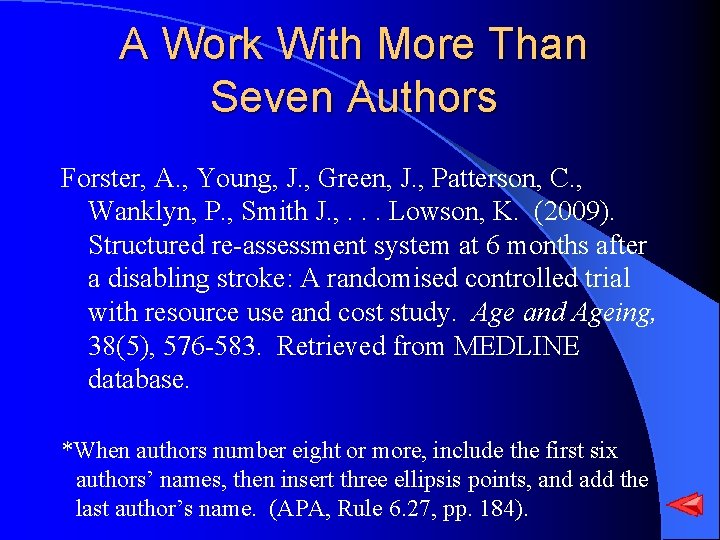 A Work With More Than Seven Authors Forster, A. , Young, J. , Green,
