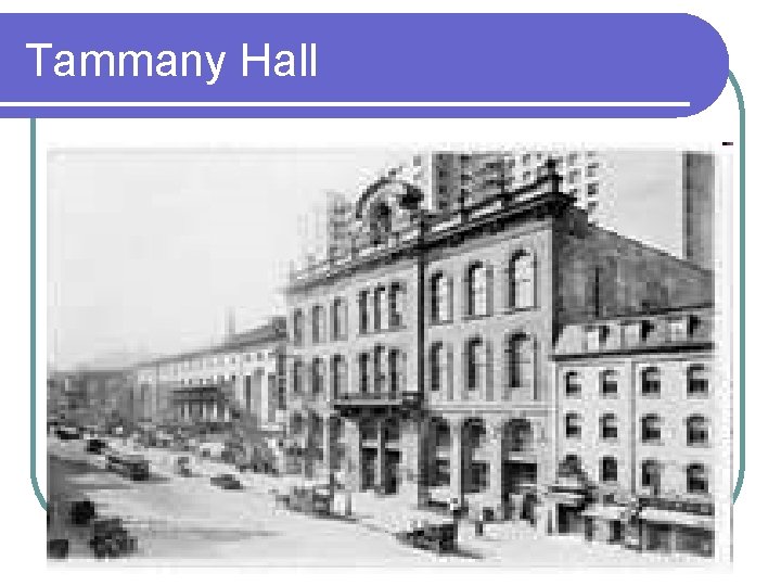 Tammany Hall 