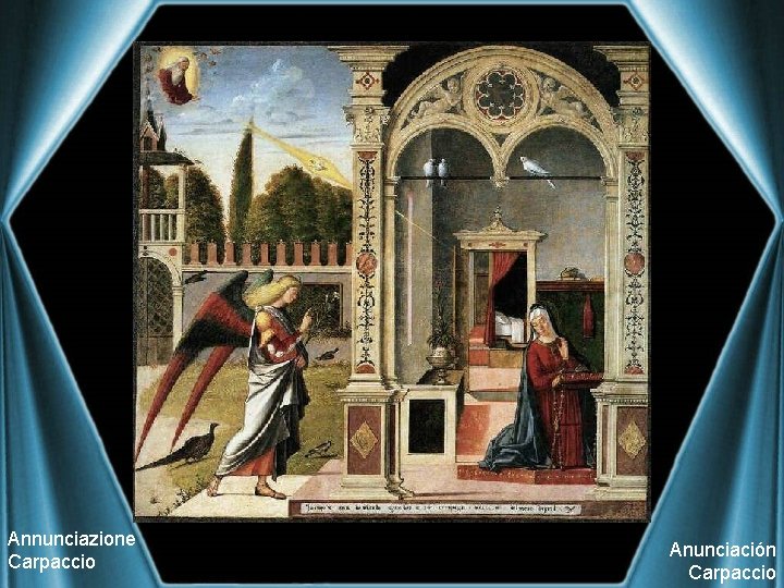 Annunciazione Carpaccio Anunciación Carpaccio 