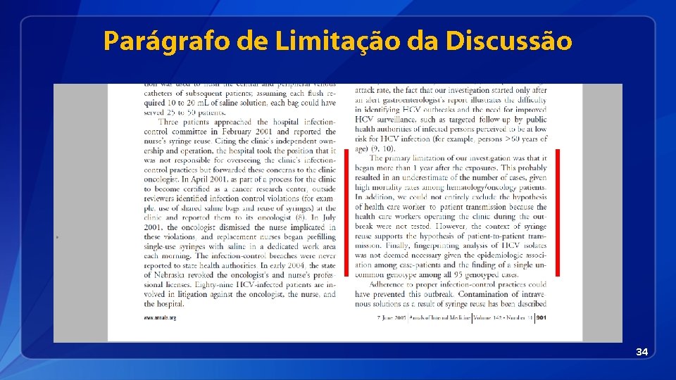 Parágrafo de Limitação da Discussão 34 