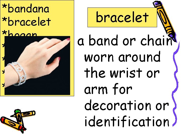 *bandana *bracelet *hogan *jostled *mesa *Navajo *turquoise bracelet a band or chain worn around