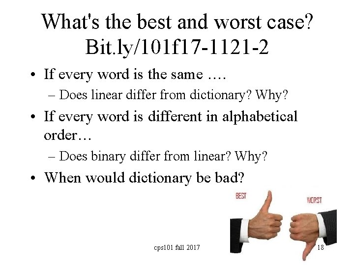 What's the best and worst case? Bit. ly/101 f 17 -1121 -2 • If