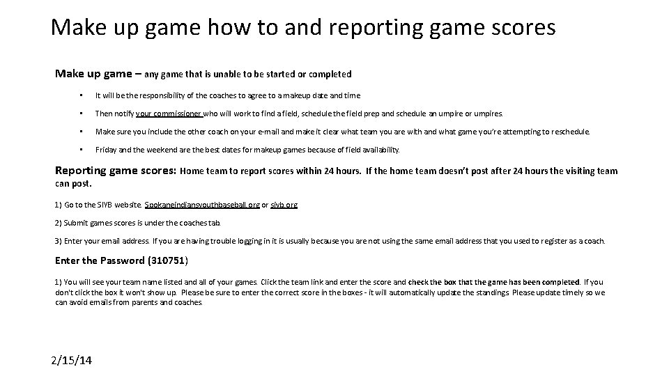 Make up game how to and reporting game scores Make up game – any