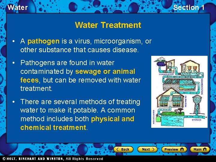 Water Section 1 Water Treatment • A pathogen is a virus, microorganism, or other