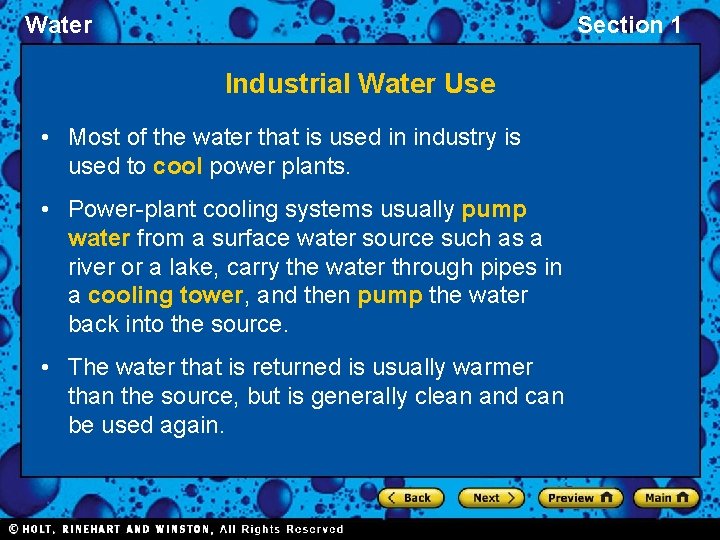 Water Section 1 Industrial Water Use • Most of the water that is used