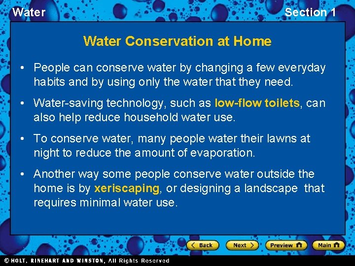 Water Section 1 Water Conservation at Home • People can conserve water by changing