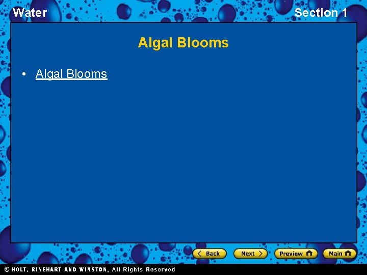 Water Section 1 Algal Blooms • Algal Blooms 