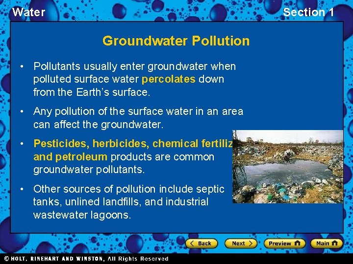 Water Section 1 Groundwater Pollution • Pollutants usually enter groundwater when polluted surface water