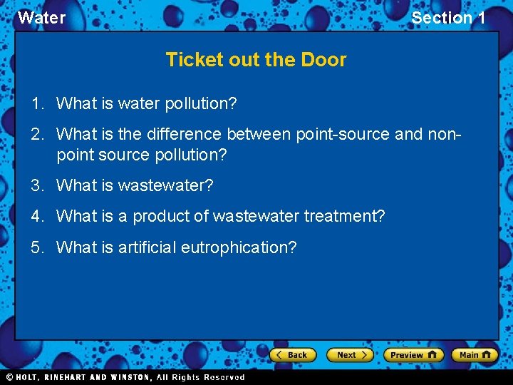 Water Section 1 Ticket out the Door 1. What is water pollution? 2. What