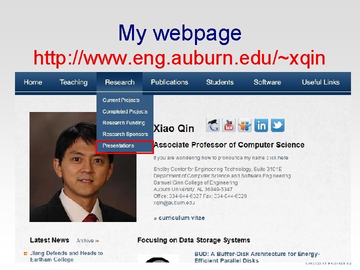 My webpage http: //www. eng. auburn. edu/~xqin 