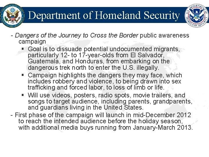 Department of Homeland Security - Dangers of the Journey to Cross the Border public