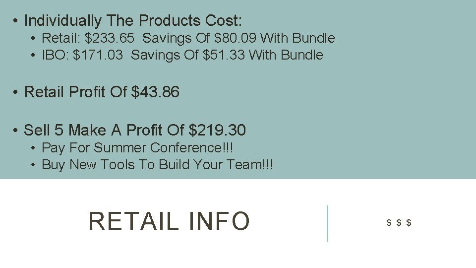  • Individually The Products Cost: • Retail: $233. 65 Savings Of $80. 09