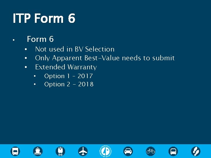 ITP Form 6 • Form 6 • • • Not used in BV Selection ITP Form 6 • Form 6 • • • Not used in BV Selection