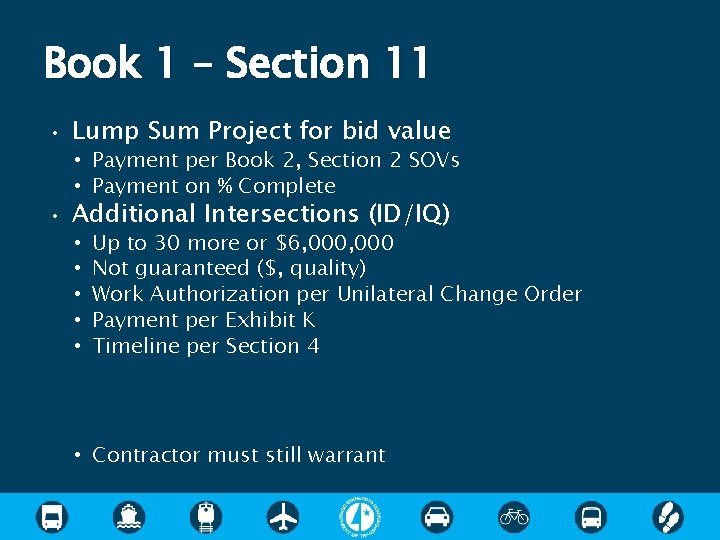 Book 1 – Section 11 • Lump Sum Project for bid value • Payment Book 1 – Section 11 • Lump Sum Project for bid value • Payment