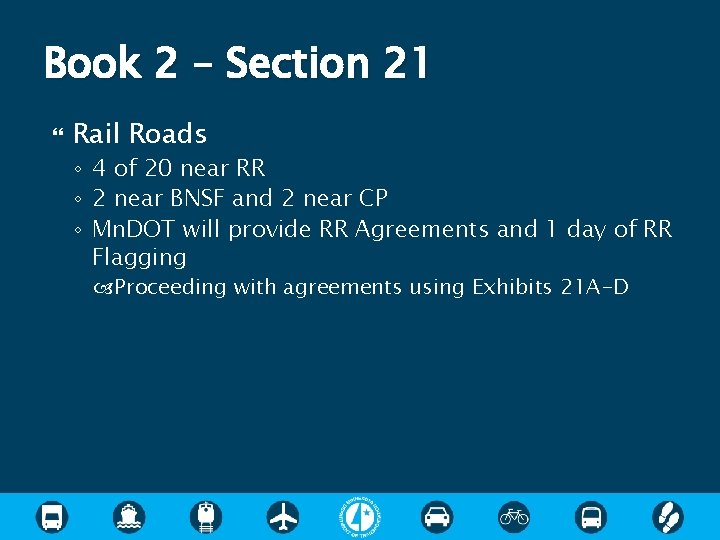 Book 2 – Section 21 Rail Roads ◦ 4 of 20 near RR ◦ Book 2 – Section 21 Rail Roads ◦ 4 of 20 near RR ◦