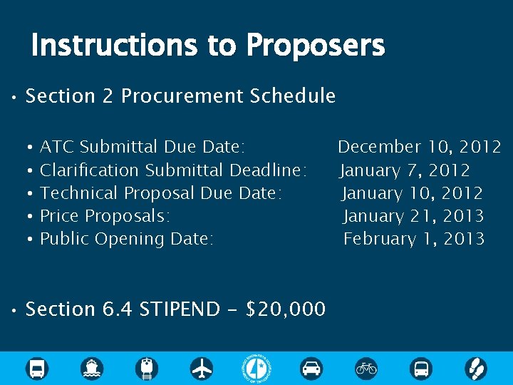Instructions to Proposers • Section 2 Procurement Schedule • • • ATC Submittal Due Instructions to Proposers • Section 2 Procurement Schedule • • • ATC Submittal Due