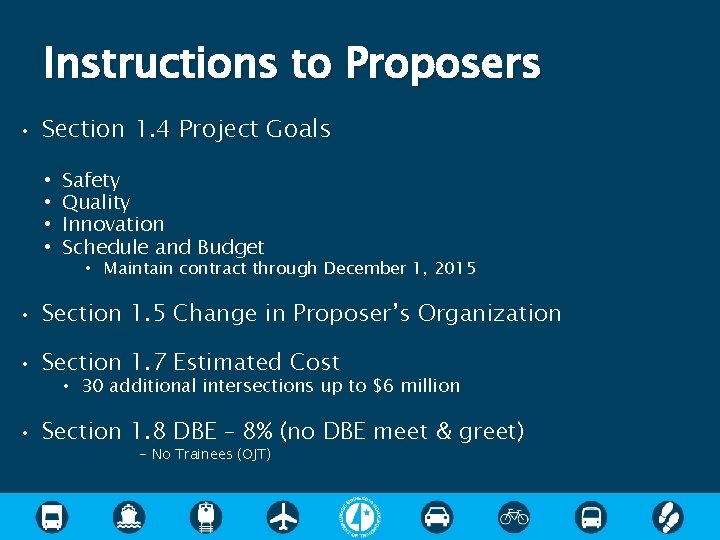 Instructions to Proposers • Section 1. 4 Project Goals • • Safety Quality Innovation Instructions to Proposers • Section 1. 4 Project Goals • • Safety Quality Innovation