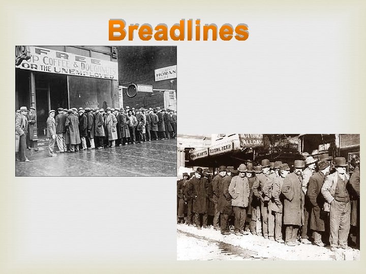 Breadlines 