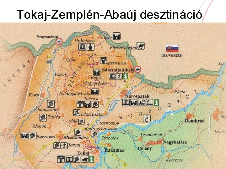 Tokaj-Zemplén-Abaúj desztináció 