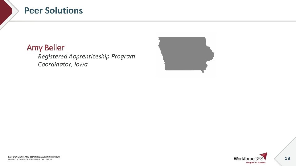 Peer Solutions Registered Apprenticeship Program Coordinator, Iowa 13 