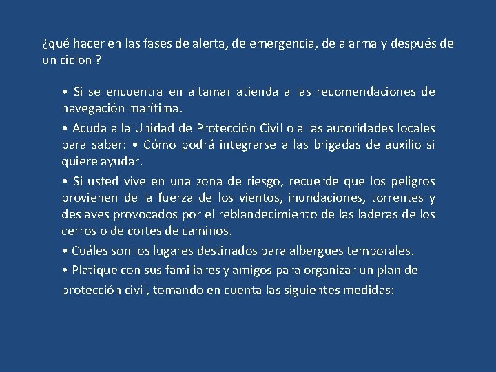 ¿qué hacer en las fases de alerta, de emergencia, de alarma y después de