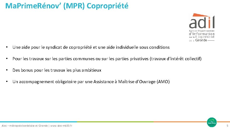 Ma. Prime. Rénov’ (MPR) Copropriété • Une aide pour le syndicat de copropriété et