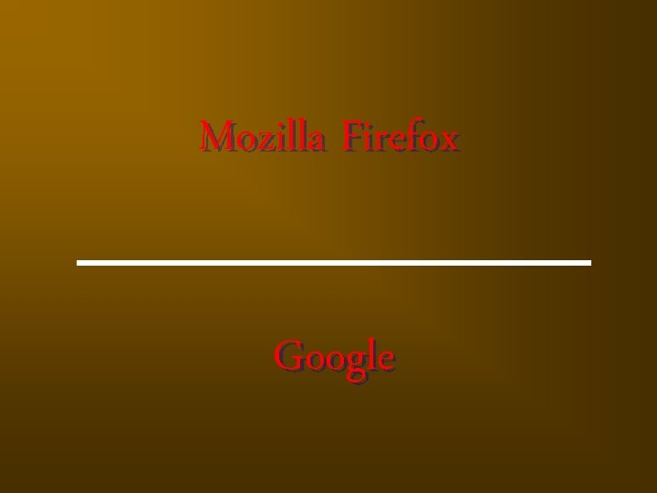 Mozilla Firefox Google 