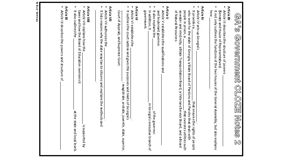 GA’s Government CLOZE Notes 2 Article III • Article III describes the structure of