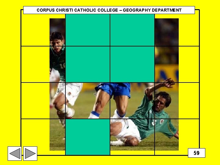 CORPUS CHRISTI CATHOLIC COLLEGE – GEOGRAPHY DEPARTMENT 59 