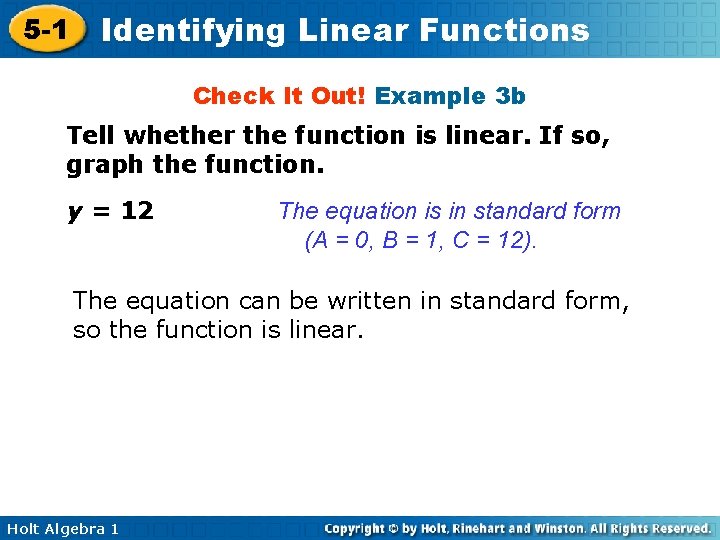 5 -1 Identifying Linear Functions Check It Out! Example 3 b Tell whether the