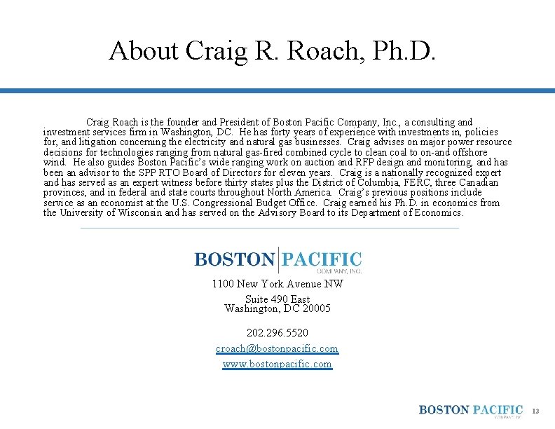 About Craig R. Roach, Ph. D. Craig Roach is the founder and President of