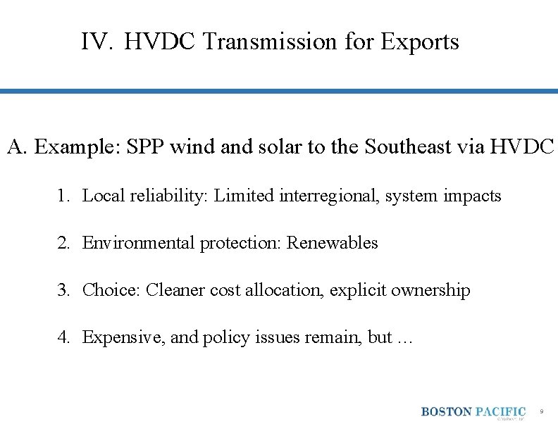 IV. HVDC Transmission for Exports A. Example: SPP wind and solar to the Southeast