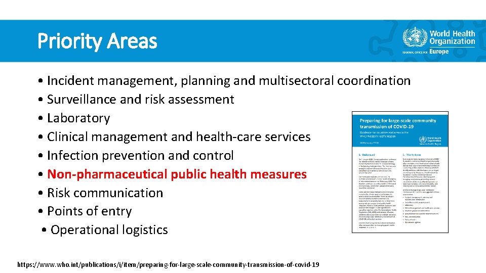 Priority Areas • Incident management, planning and multisectoral coordination • Surveillance and risk assessment