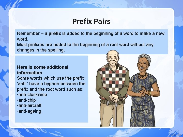 Prefix Pairs Remember – a prefix is added to the beginning of a word Prefix Pairs Remember – a prefix is added to the beginning of a word