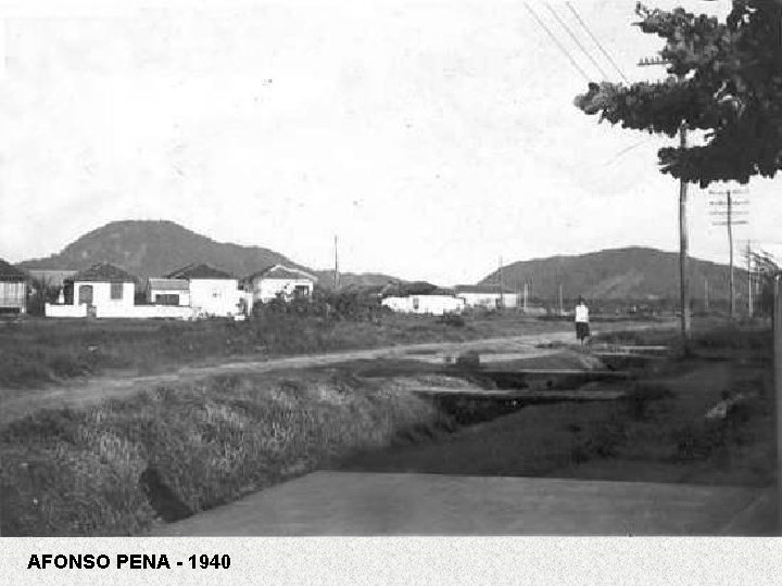 AFONSO PENA - 1940 