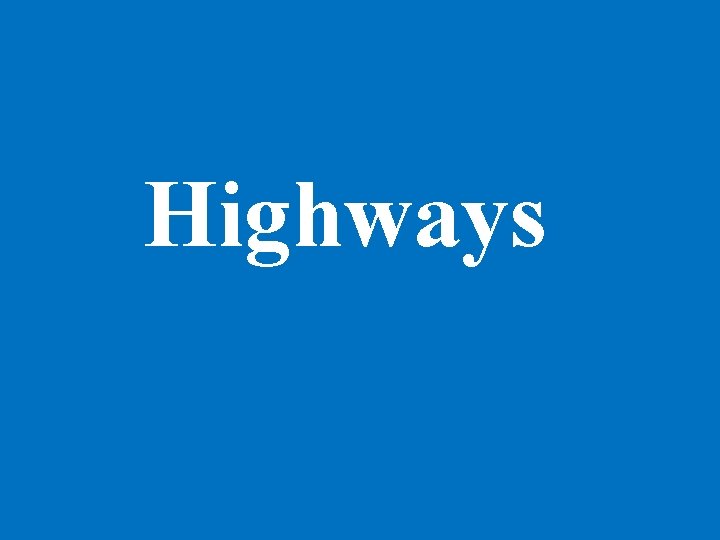 Highways 