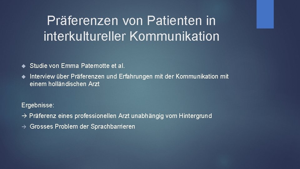 Präferenzen von Patienten in interkultureller Kommunikation Studie von Emma Paternotte et al. Interview über