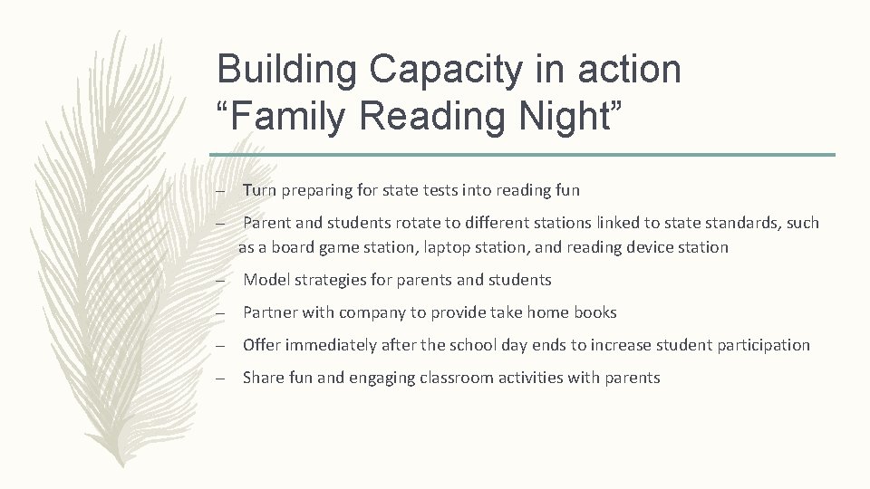 Building Capacity in action “Family Reading Night” – Turn preparing for state tests into