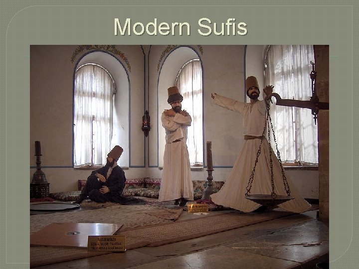 Modern Sufis 