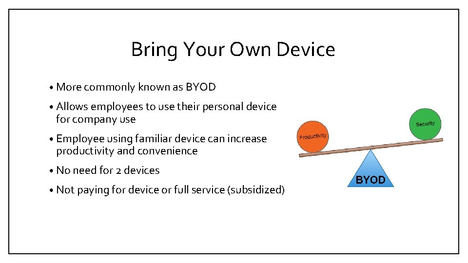 MOBILE DEVICES IN THE CORPORATE WORLD Clint Hellyer