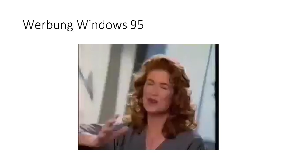 Werbung Windows 95 