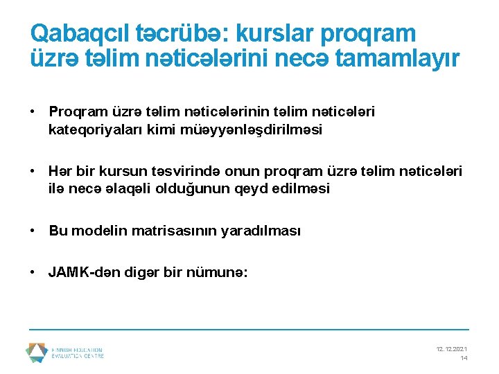 Qabaqcıl təcrübə: kurslar proqram üzrə təlim nəticələrini necə tamamlayır • Proqram üzrə təlim nəticələrinin