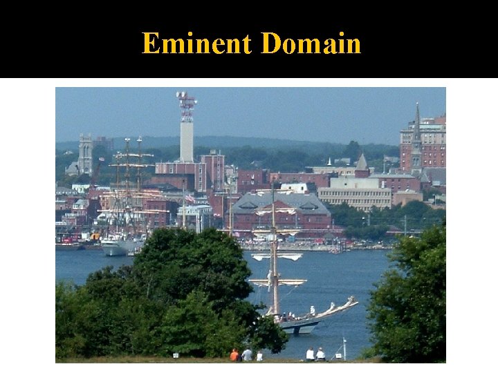 Eminent Domain 