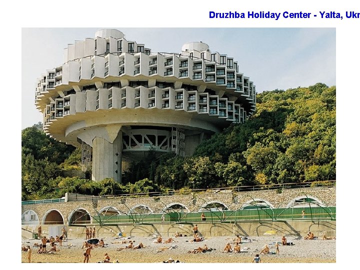 Druzhba Holiday Center - Yalta, Ukr 